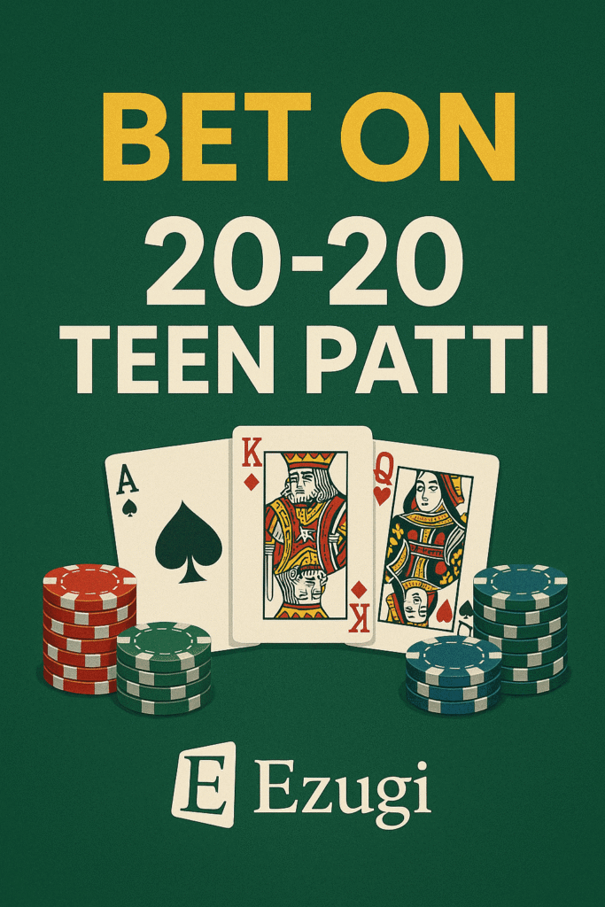 Bet on / 20-20 Teen Patti 